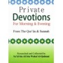 Private Devotions for Morning & Evening (POCKET)